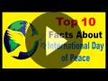Top 10 Facts About International Day Of Peace